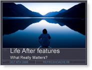 Life After Features Life After Features